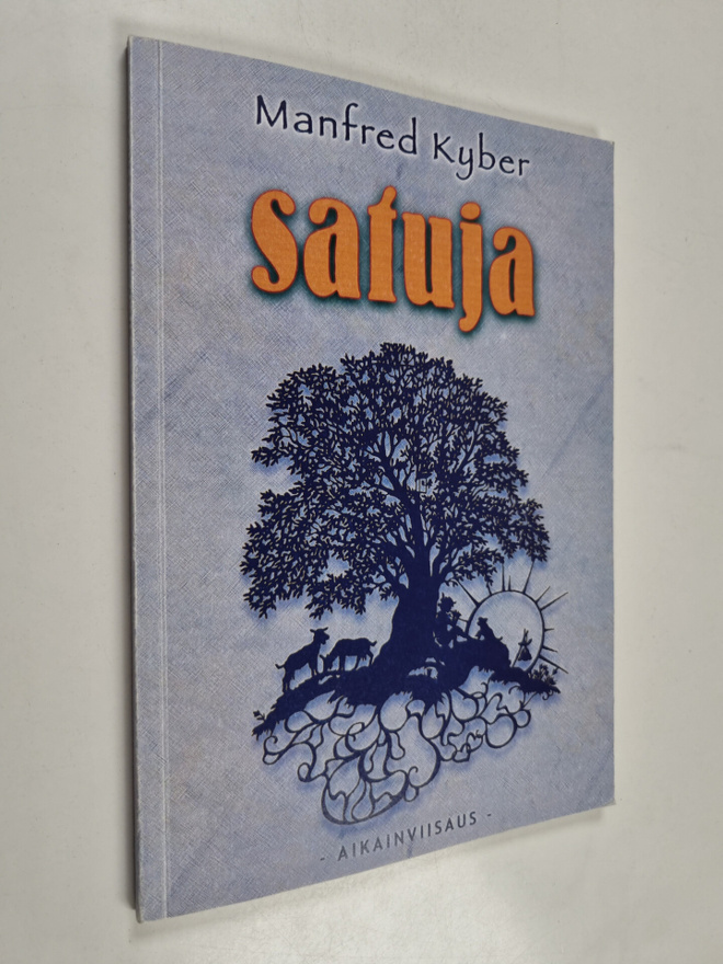 Manfred Kyber : Satuja