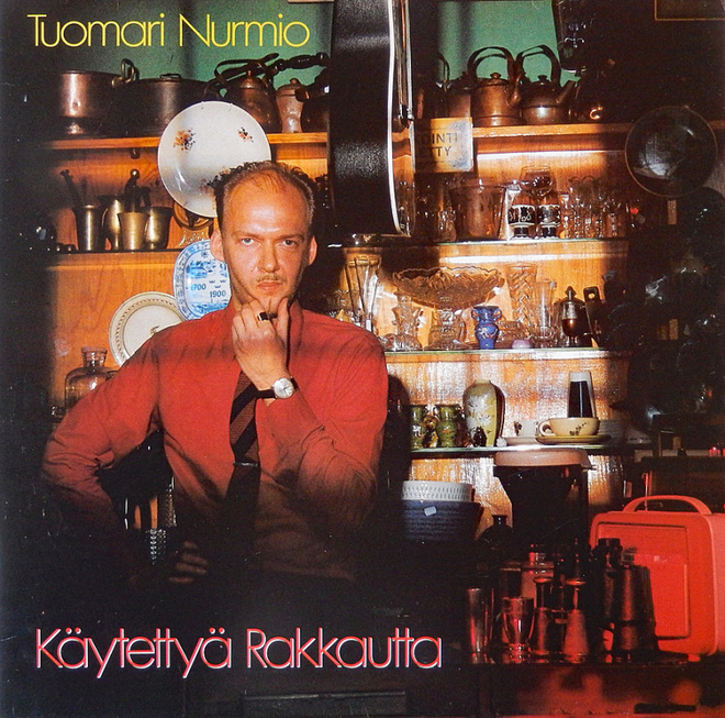 TUOMARI NURMIO : KÄYTETTYÄ RAKKAUTTA