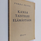 Pekka (Urho Kekkonen) Peitsi : Kansa taistelee elämästään - pikkukuva 1
