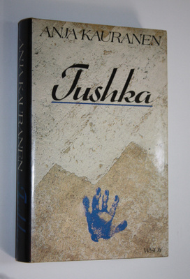 Anja Kauranen : Tushka (signeerattu)