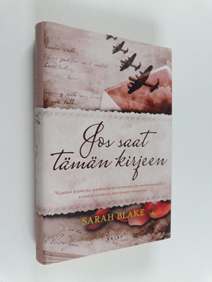 Sarah Blake : Jos saat tämän kirjeen