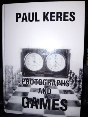 Paul Keres : Photographs and games ( SIS POSTIKULU)