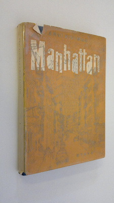 Arvi Kivimaa : Manhattan : Amerikassa 1958