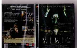 MIMIC-ÄÄRETÖN VAARA R 2