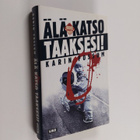 Karin Fossum : Älä katso taaksesi! - pikkukuva 1