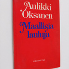 Aulikki Oksanen : Maallisia lauluja : laulutekstejä vuosi... - pikkukuva 1