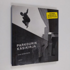 Dan Edwardes : Parkourin käsikirja - pikkukuva 1