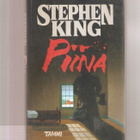 King, Stephen: Piina, Tammi 1989 1. painos, skp., K3 + - pikkukuva 1
