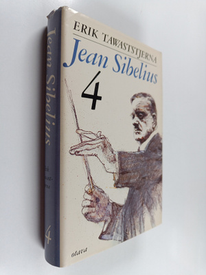 Erik Tawaststjerna : Jean Sibelius 4