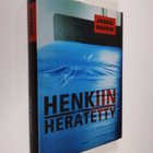 Jouko Raivio : Henkiin herätetty : jännitysromaani - pikkukuva 1