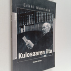Erkki Mennola : Kulosaaren ilta : K. J. Ståhlberg ja kunn... - pikkukuva 1