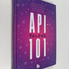 Jarkko Moilanen : API-talous 101 - pikkukuva 1