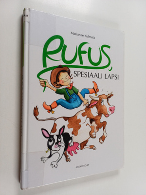 Marianne Kulmala : Rufus, spesiaali lapsi (selkokirja)