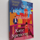 Kate Spencer : In A New York Minute - pikkukuva 1