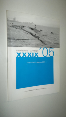 Suomen lakimiesliiton lakimiespäivien pöytäkirja 2005