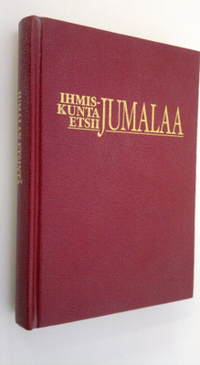 Ihmiskunta etsii Jumalaa