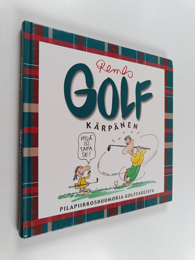 Matti Remes : Golf kärpänen : pilapiirroshuumoria golffar...