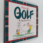 Matti Remes : Golf kärpänen : pilapiirroshuumoria golffar... - pikkukuva 1