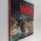 Angelika Ilies : Wok-keittokirja - pikkukuva 1