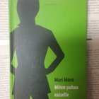 Mari Mörö - Miten puhua naiselle (sid.) - pikkukuva 1