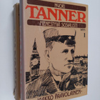 Jaakko Paavolainen : Tanner 1-2 : Nuori Tanner, menestyvä... - pikkukuva 1
