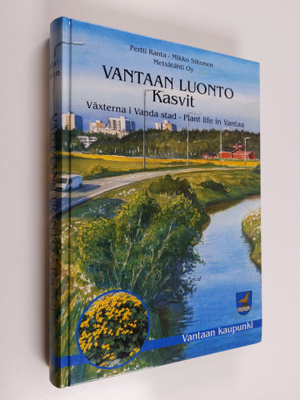 Pertti Ranta : Vantaan luonto : kasvit