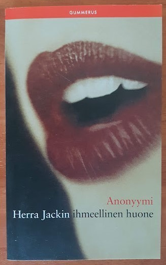 Anonyymi: Herra Jackin ihmeellinen huone