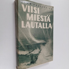 Jean Pellissier : Viisi miestä lautalla : Tahiti-Nui 2 : ... - pikkukuva 1
