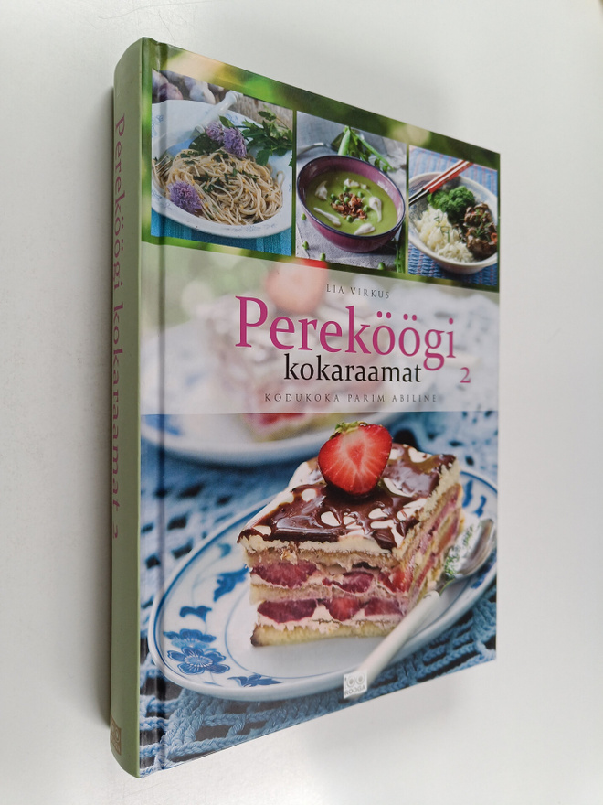 Lia Virkus : Pereköögi kokaraamat 2
