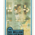 Purkkakuva THE SIX MILLION DOLLAR MAN Purukumikuva - pikkukuva 1
