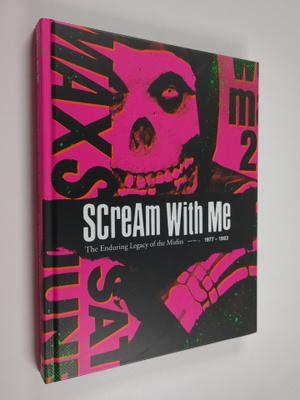 Tom Bejgrowicz : Scream With Me: The Enduring Legacy of t...