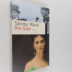 Sandor Marai : Die Glut : Roman - pikkukuva 1