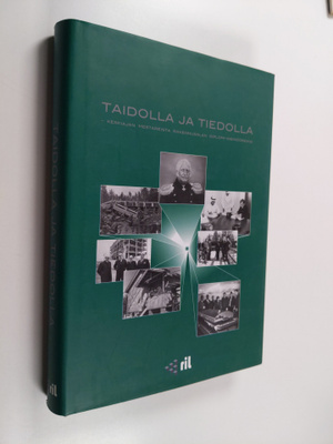Osmo Mettänen ym. : Taidolla ja tiedolla - keskiajan mest...