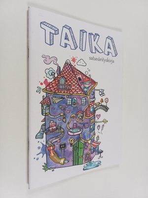 Taika : satuvärityskirja