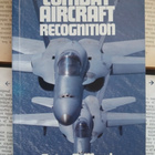 Peter R. March - Combat Aircraft Recognition (softcover) - pikkukuva 1