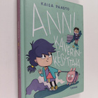 Kaisa Paasto : Anni kaverinkesyttäjä - pikkukuva 1