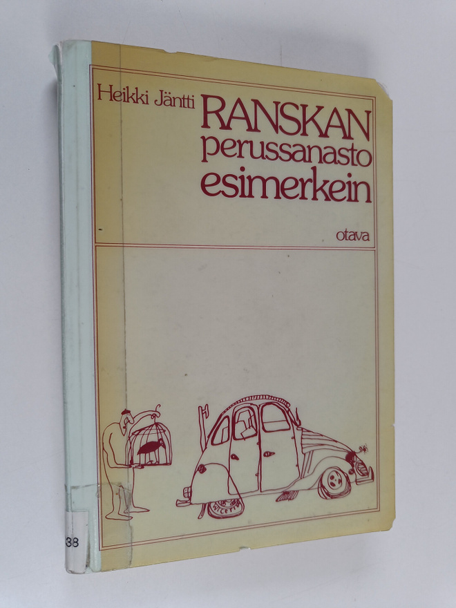 Heikki Jäntti : Ranskan perussanasto esimerkein