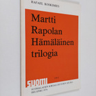 Rafael Koskimies : Martti Rapolan Hämäläinen trilogia - pikkukuva 1