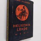 Lauri Viljanen : Helikonin lähde : maailmanlyriikan suome... - pikkukuva 1