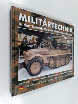 Auto-und-Technik-Museum ym. : Militärtechnik in den Techn...