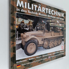 Auto-und-Technik-Museum ym. : Militärtechnik in den Techn... - pikkukuva 1