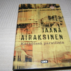 Jaana Airaksinen Kätköissä paratiisin  -sid - pikkukuva 1