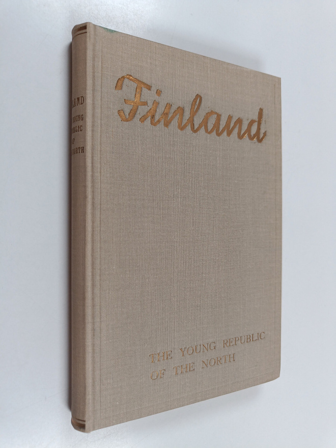 Finland : the young republic of the North
