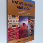 Larry J. Zimmerman : Native North America - pikkukuva 1