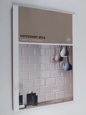Laattapiste : Uutuudet 2014 : Laatat ja kalusteet
