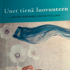 UNET TIENÄ LUOVUUTEEN - LÖYDÄ SISÄINEN UNITAITEILIJASI - pikkukuva 1