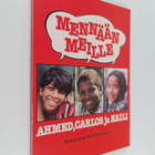 Ahmed, Carlos ja Kaili : mennään meille - pikkukuva 1