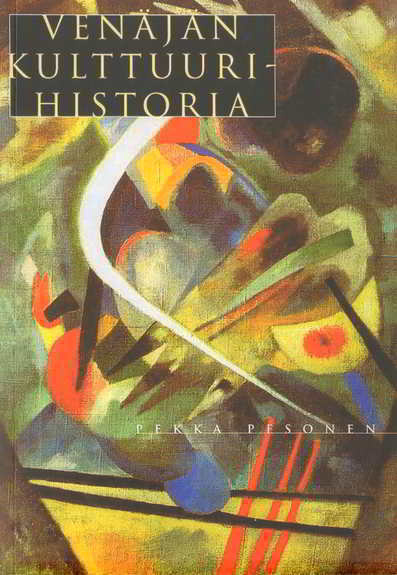 Pekka Pesonen: Venäjän kulttuurihistoria