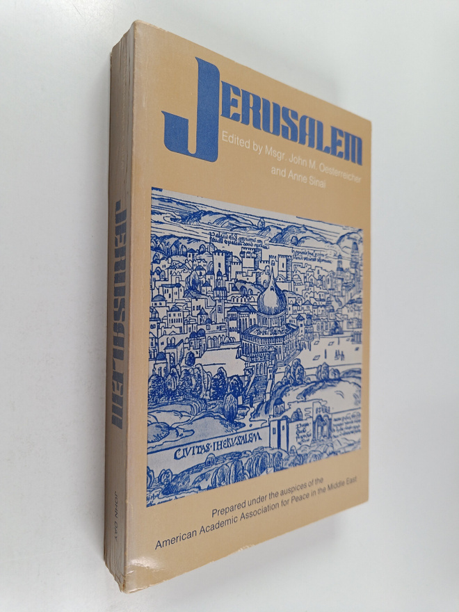 John M. Oesterreicher ym. : Jerusalem