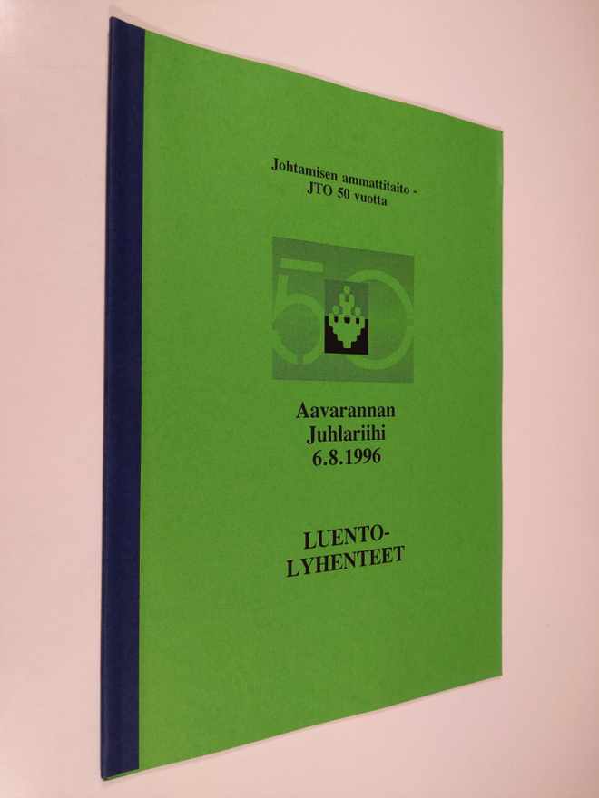 Antero (toim.) Siljola : Aavarannan juhlariihi 6.8.1996 :...